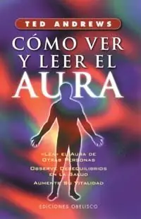 CÓMO VER Y LEER EL AURA Geprüft