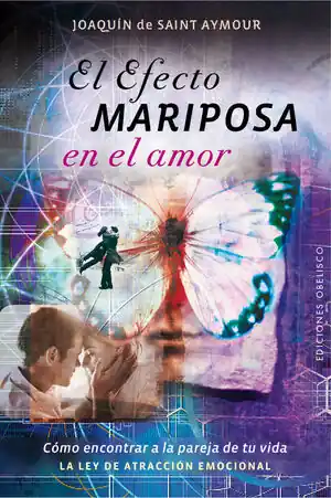 EL EFECTO MARIPOSA EN EL AMOR Exklusiv