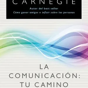 Top-Qualität LA COMUNICACIÓN: TU CAMINO HACIA EL ÉXITO
