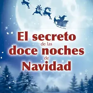 EL SECRETO DE LAS DOCE NOCHES DE NAVIDAD Bestpreis