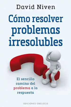 Top-Preis CÓMO RESOLVER PROBLEMAS IRRESOLUBLES