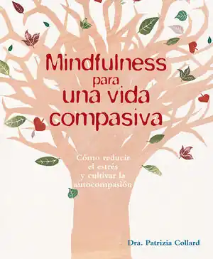Sonderangebot MINDFULNESS PARA UNA VIDA COMPASIVA