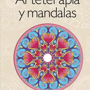 ARTETERAPIA Y MANDALAS + DVD. HABLA CON TU SER INTERIOR Limited Edition