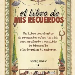 Ausverkauf EL LIBRO DE MIS RECUERDOS. UN LIBRO CON CIENTOS DE PREGUNTAS SOBRE TU VIDA PARA AYUDARTE A ESCRIBIR TU BIOG
