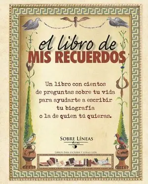 Ausverkauf EL LIBRO DE MIS RECUERDOS. UN LIBRO CON CIENTOS DE PREGUNTAS SOBRE TU VIDA PARA AYUDARTE A ESCRIBIR TU BIOG