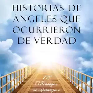 HISTORIAS DE ÁNGELES QUE OCURRIERON DE VERDAD Beliebt