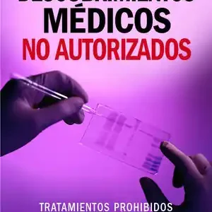 DESCUBRIMIENTOS MÉDICOS NO AUTORIZADOS Preiswert