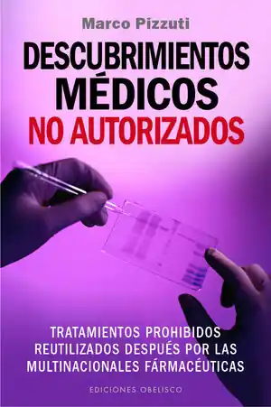 DESCUBRIMIENTOS MÉDICOS NO AUTORIZADOS Preiswert