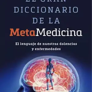 Direktkauf EL GRAN DICCIONARIO DE LA METAMEDICINA