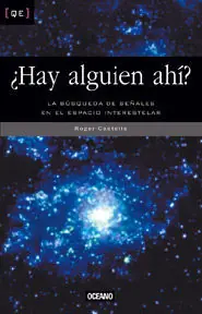 ¿HAY ALGUIEN AHÍ?. LA BÚSQUEDA DE SEÑALES EN EL ESPACIO INTERESTELAR Saisonangebot