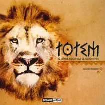 Exklusiv TOTEM. EL ANIMAL MÁGICO QUE LLEVAS DENTRO