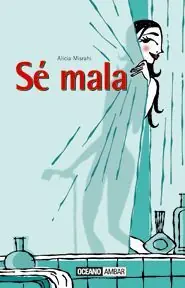 Bestseller SÉ MALA