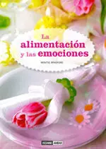 Geld-Zurück-Garantie LA ALIMENTACIÓN Y LAS EMOCIONES. PAUTAS Y EJERCICIOS PARA EMPEZAR HOY MISMO A CONECTAR CON TU ENERGÍA Y CHISPA IN