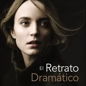 Begrenztes Angebot EL RETRATO DRAMÁTICO: EL ARTE DE CREAR LUCES Y SOMBRAS