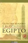 Begrenztes Angebot GUÍA DEL VIAJERO A LA ANTIGÜEDAD: EGIPTO EN EL AÑO 1200 A.C.. TEBAS Y EL VALLE DEL NILO