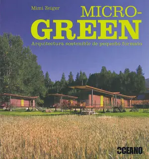 Heißes Angebot MICRO-GREEN. ARQUIRECTURA SOSTENIBLE DE PEQUEÑO FORMATO