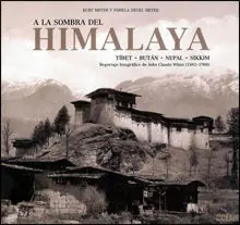 A LA SOMBRA DEL HIMALAYA. TIBET - BUTAN - NEPAL - SIKKIM Kostenloser Versand