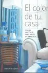 EL COLOR DE TU CASA. TONOS NEUTROS PARA VIVIR EN ARMONÍA Abverkauf
