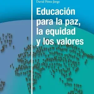 EDUCACIÓN PARA LA PAZ, LA EQUIDAD Y LOS VALORES Knallerangebot