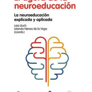 EL ?GORA DE LA NEUROEDUCACI?N. LA NEUROEDUCACIÓN EXPLICADA Y APLICADA Bestpreis