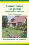 COMO HACER UN JARDIN. GARTENGESTALTUNG Preisknaller