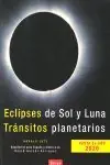 Echt ECLIPSES DE SOL Y LUNA. HASTA EL AÑO 2020