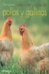 Schneller Versand ELECCION Y CRIA DE POLLOS Y GALLINAS