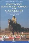 EQUITACION,MANUAL DE TRABAJO CON CAVALLETTI. PREPARACIÓN, ENTRENAMIENTO, EXTREM-CAVALETTI Original
