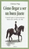 COMO LLEGAR A SER UN BUEN JINETE. DEN RICHTIGEN D.FIND Preis Gesenkt
