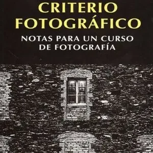 Wochenendangebot CRITERIO FOTOGRAFICO. NOTAS PARA 10 LEC.FO