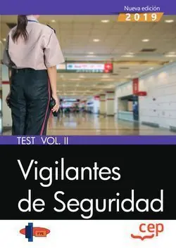 VIGILANTES DE SEGURIDAD. TEST VOL. II Must-Have