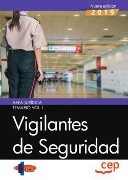 Exklusiv VIGILANTES DE SEGURIDAD. ÁREA JURÍDICA. TEMARIO VOL.I