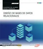 Sale CUADERNO DEL ALUMNO. DISEÑO DE BASES DE DATOS RELACIONALES (TRANSVERSAL: UF2175)