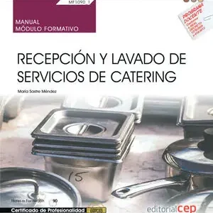 Top-Seller MANUAL. RECEPCIÓN Y LAVADO DE SERVICIOS DE CATERING (MF1090_1). CERTIFICADOS DE