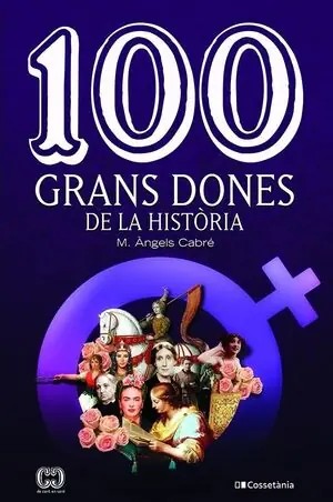 Sonderaktion 100 GRANS DONES DE LA HISTÒRIA