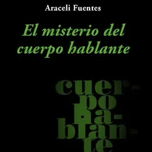 EL MISTERIO DEL CUERPO HABLANTE Original