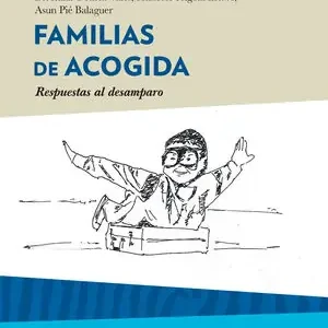 FAMILIAS DE ACOGIDA. RESPUESTAS AL DESAMPARO Sichere Zahlung