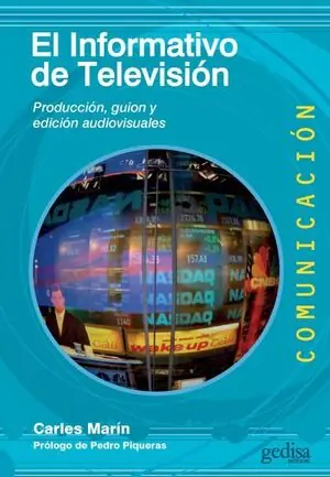 Heißes Angebot EL INFORMATIVO DE TELEVISIÓN. PRODUCCIÓN, GUIÓN Y EDICIÓN AUDIOVISUALES
