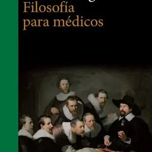 FILOSOFÍA PARA MÉDICOS Top-Preis