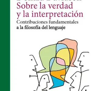 Angebot SOBRE LA VERDAD Y LA INTERPRETACIÓN. CONTRIBUCIONES FUNDAMENTALES A LA FILOSOFÍA DEL LENGUAJE