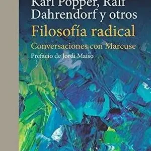 FILOSOFÍA RADICAL. CONVERSACIONES CON MARCUSE Schneller Versand