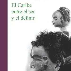 EL CARIBE ENTRE EL SER Y EL DEFINIR Schnäppchen