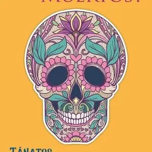 Ausverkauf ESTAMOS TODOS MUERTOS?. TÁNATOS, UNA AVENTURA INOLVIDABLE