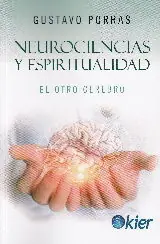 Heißes Angebot NEUROCIENCIAS Y ESPIRITUALIDAD. EL OTRO CEREBRO