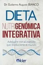 Highlight DIETA NUTRIGENÓMICA INTEGRATIVA. ADELGACE CON EL MÉTODO QUE REVOLUCIONA AL MUNDO