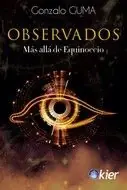 Gratis Versand OBSERVADOS. MÁS ALLÁ DE EQUINOCCIO