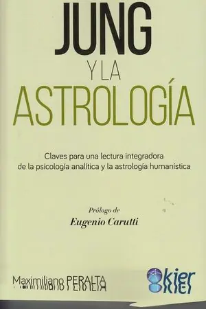 Top-Preis JUNG Y LA ASTROLOGÍA. CLAVES PARA UNA LECTURA INTEGRADORA DE LA PSICOLOGÍA ANALÍTICA Y LA ASTROLOGÍA H