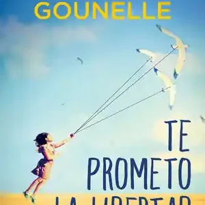 TE PROMETO LA LIBERTAD Gleich Bestellen