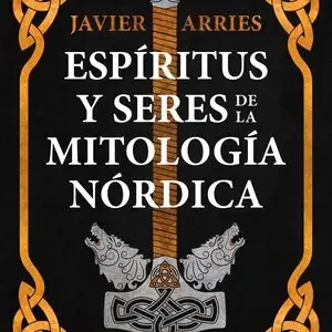 Heute Kaufen ESPÍRITUS Y SERES DE LA MITOLOGÍA NÓRDICA
