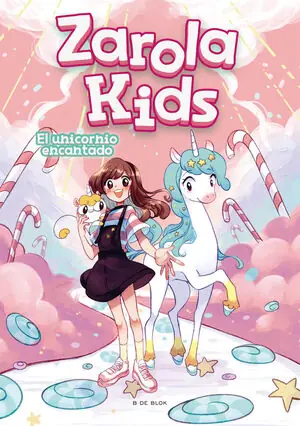Gratis Versand EL UNICORNIO ENCANTADO (ZAROLA KIDS)